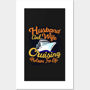 Husband and Wife cruising partners for life Posters and Art